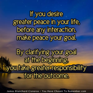 Making Peace Your Goal - Inspirational Quote