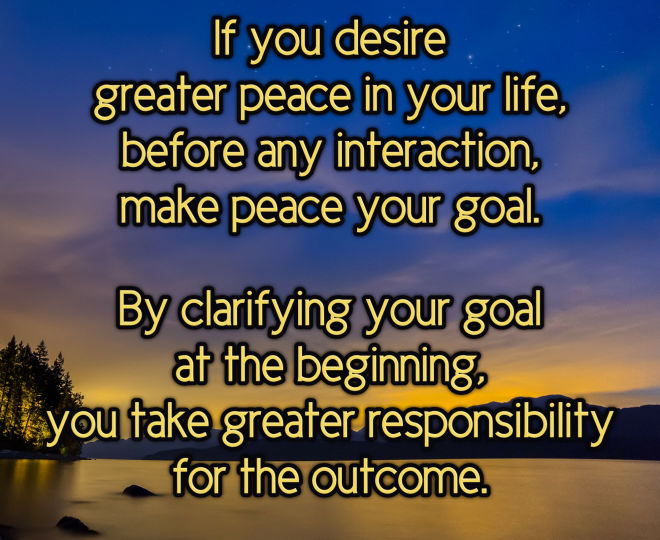 Making Peace Your Goal - Inspirational Quote