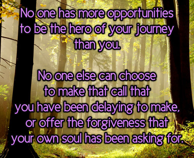 Becoming the Hero of Your Journey - Inspirational Quote