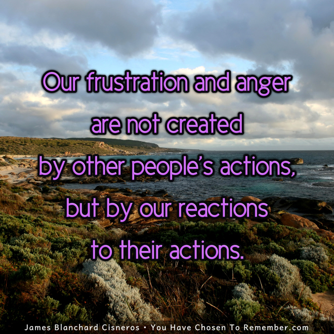 About Frustration and Anger - Inspirational Quote