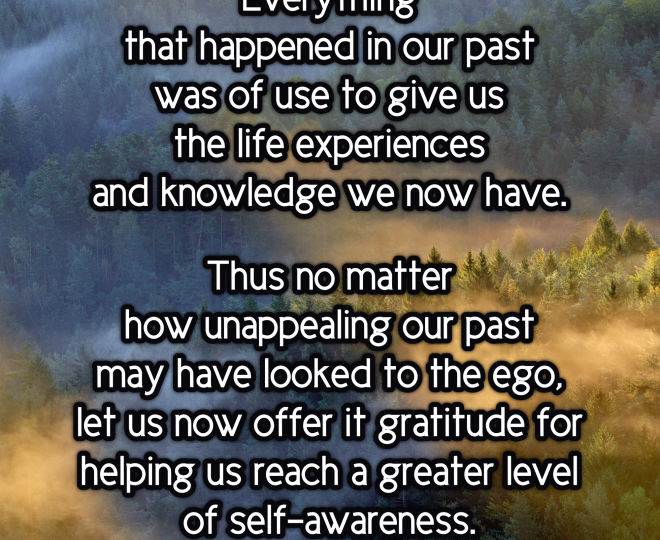 Let Us Offer Gratitude to Our Past - Inspirational Quote