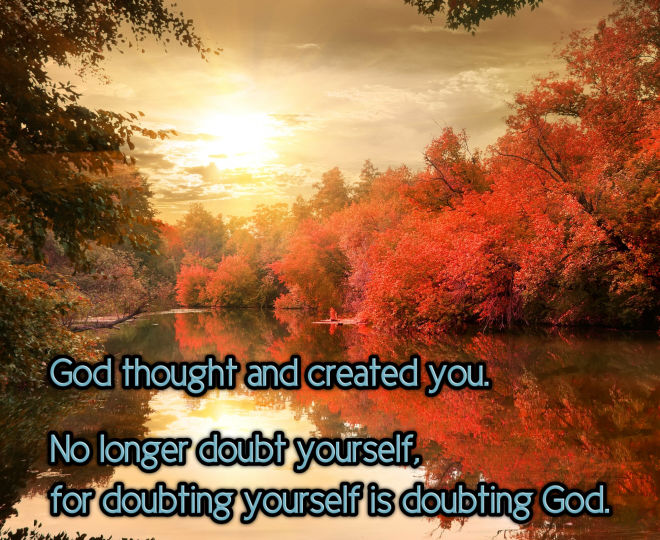 No Longer Doubt Yourself - Inspirational Quote