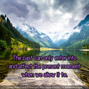 The Past Effects You Only if You Allow it - Inspirational Quote