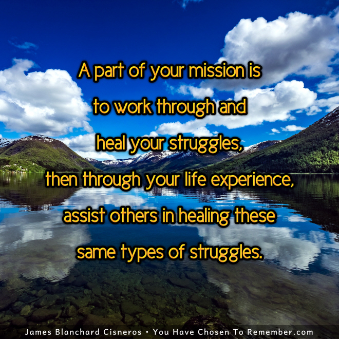 Your Mission is to Heal Your Struggles - Inspirational Quote