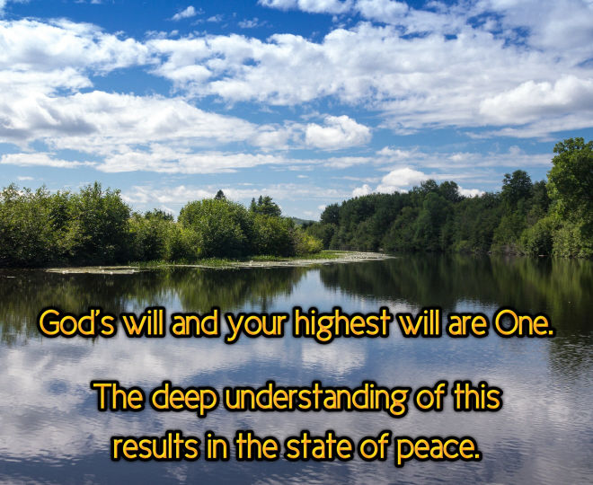 God's Will and Your Highest Wll are One - Inspirational Quote