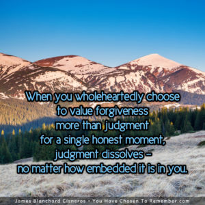 Valuing Forgiveness More Than Judgment - Inspirational Quote