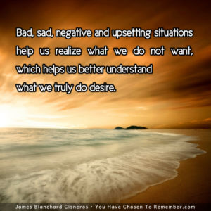 Challenging Situations Help Us Understand What We do Not Want - Inspirational Quote