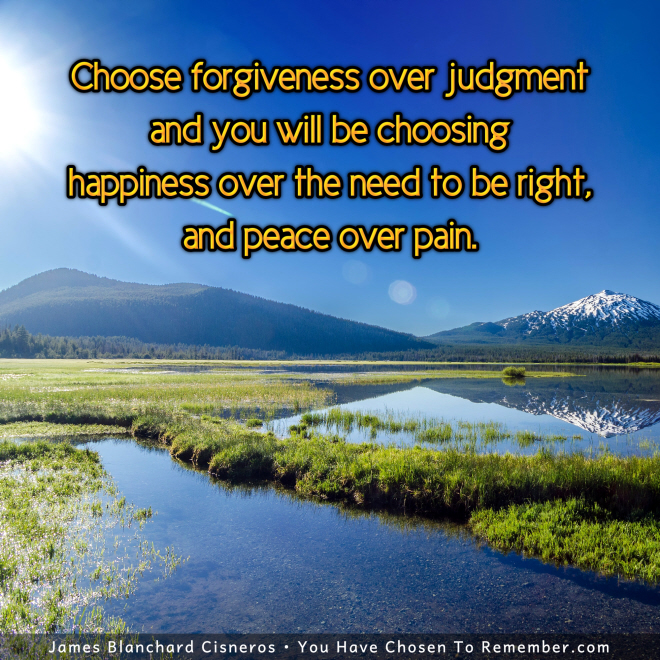 Choose Forgiveness Over Judgment - Inspirational Quote