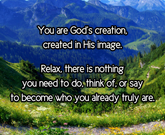 You are God's Creation, Created in His Image - Inspirational Quote