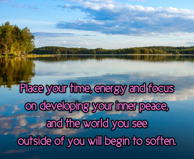 Let Inner Peace Soften Your World - Inspirational Quote