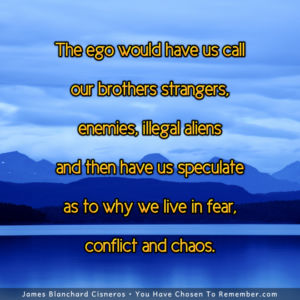 The Ego's Conflicts, Chaos and Fears - Inspirational Quote