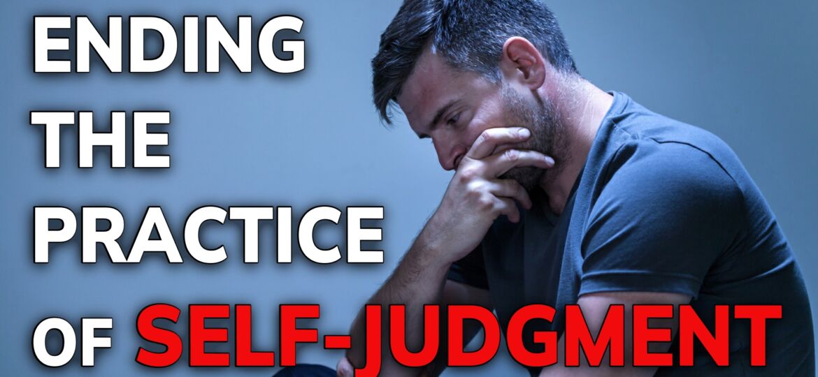 Feb 12 Ending the Practice of Self Judgment - Daily Inspiration - th