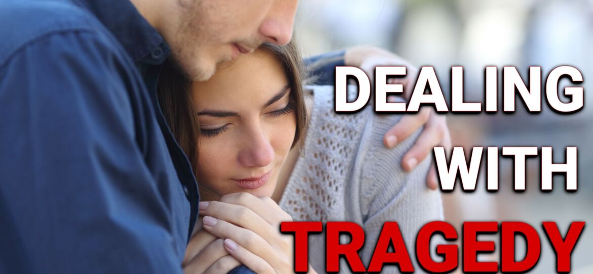 Feb 22 - Dealing with Tragedy - Daily Inspiration th